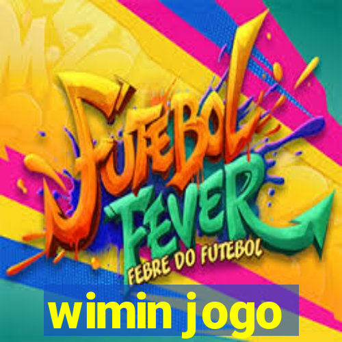 wimin jogo